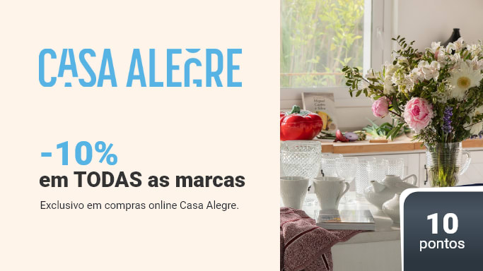 casa alegre,  aproveite! 10% de desconto em todas as marcas