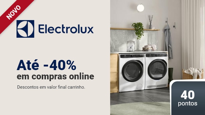 electrolux, descontos até 40% acumulável em compras online