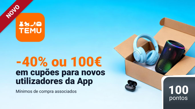temu, aproveite o desconto exclusivo de 40% e 100€ em cupões